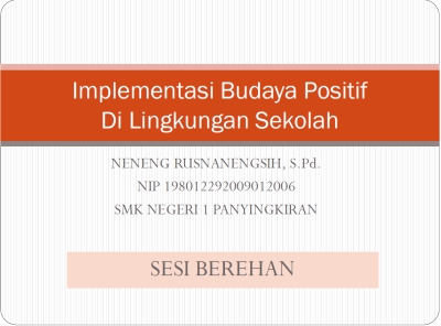 Aksi Nyata Implementasi Budaya Positif di Lingkungan Sekolah
