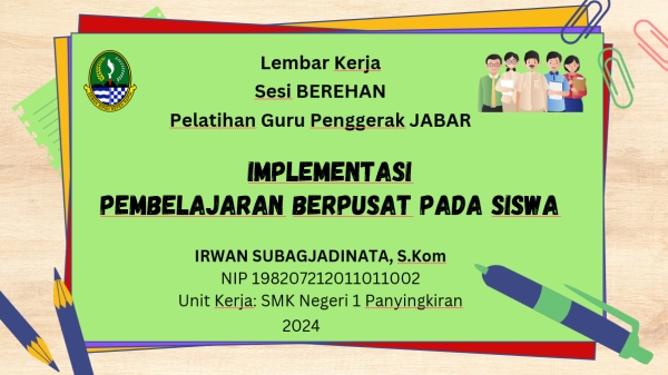 Aksi Nyata Implementasi Pembelajaran Berpusat pada Siswa